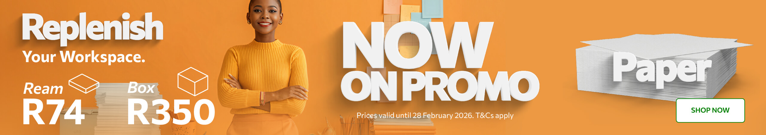 Replenish Your Workspace - Paper Promo