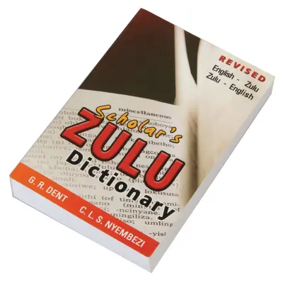 r-dent-revised-scholars-zulu-dictionary-isbn-9780796033314.jpg
