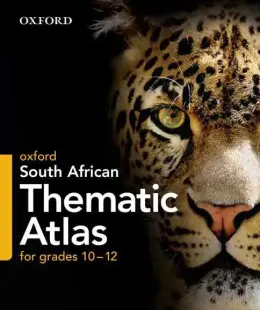 Oxford South African Thematic Atlas Grade 10-12 (Isbn 9780190402051)