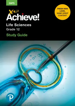 X-Kit Achieve! Life Sciences Grade 12 Study Guide 2/E