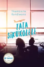 Tata Sikuxolele 9780624087540