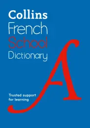Collins French School Dictionary 9780008257965