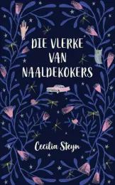 Die Vlerke Van n Naaldekoker 9780798180252