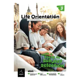 Achieve Careers Gr9 Life Orientation With a Focus on Subject Selection 9781991258793