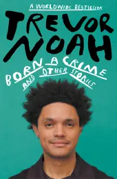 Born A Crime 9781770108608