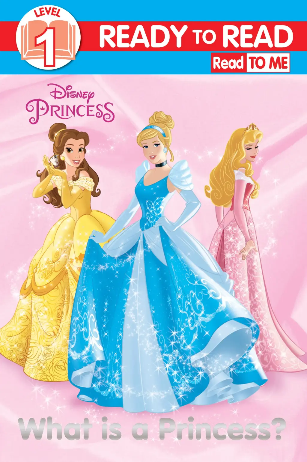 disney-princess-rtr-level-1-what-is-a-princess-reader.jpg