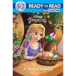 Disney Princess Ready to Read Level 2 A Royal Spring Reader