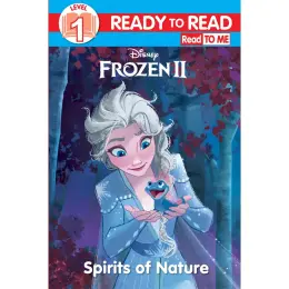 Disney Frozen 2 Ready to Read Level 1 Spirits of Nature Reader