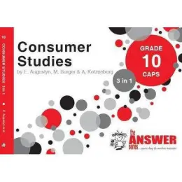 The Answer Series Grade 10 Consumer Studies 3-In-1