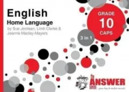 The Answer Series Grade 10 English Home Language 3-In-1