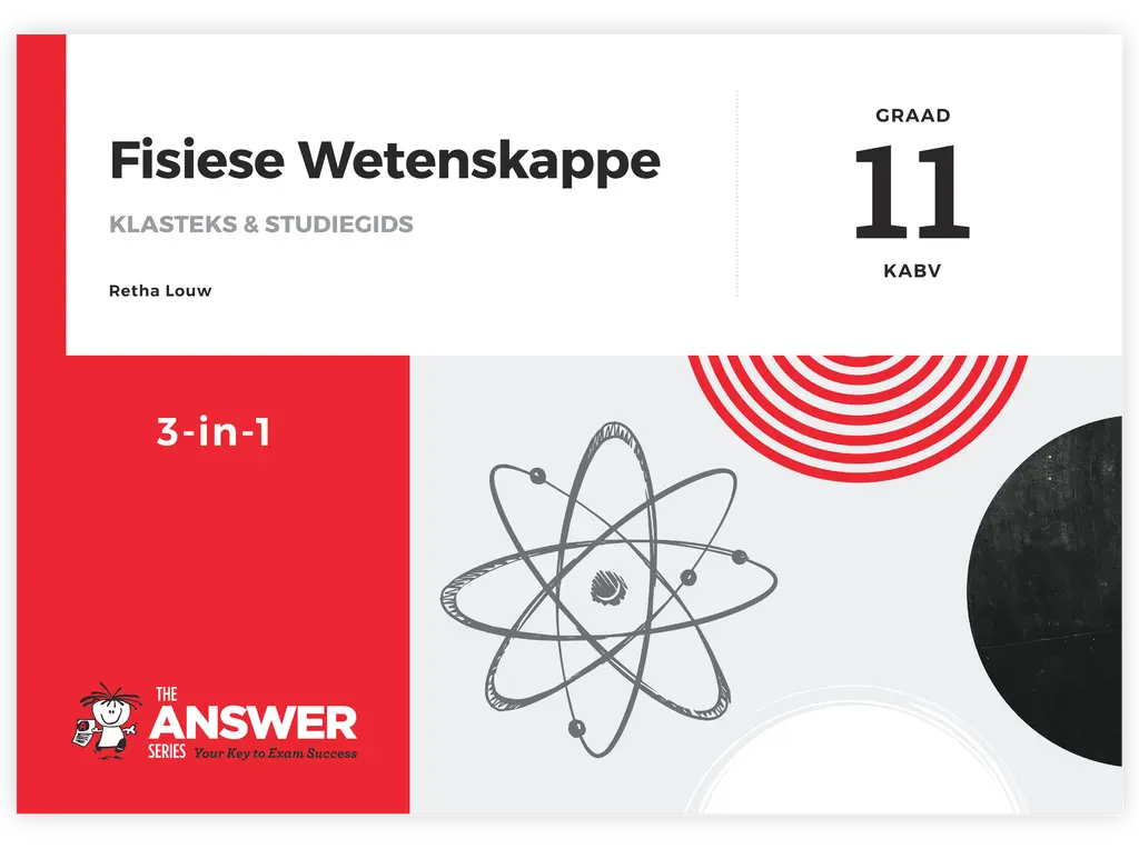 Die Antwoord-Reeks: Gr 11 Fisiese Wetenskappe 3in1 Studiegids