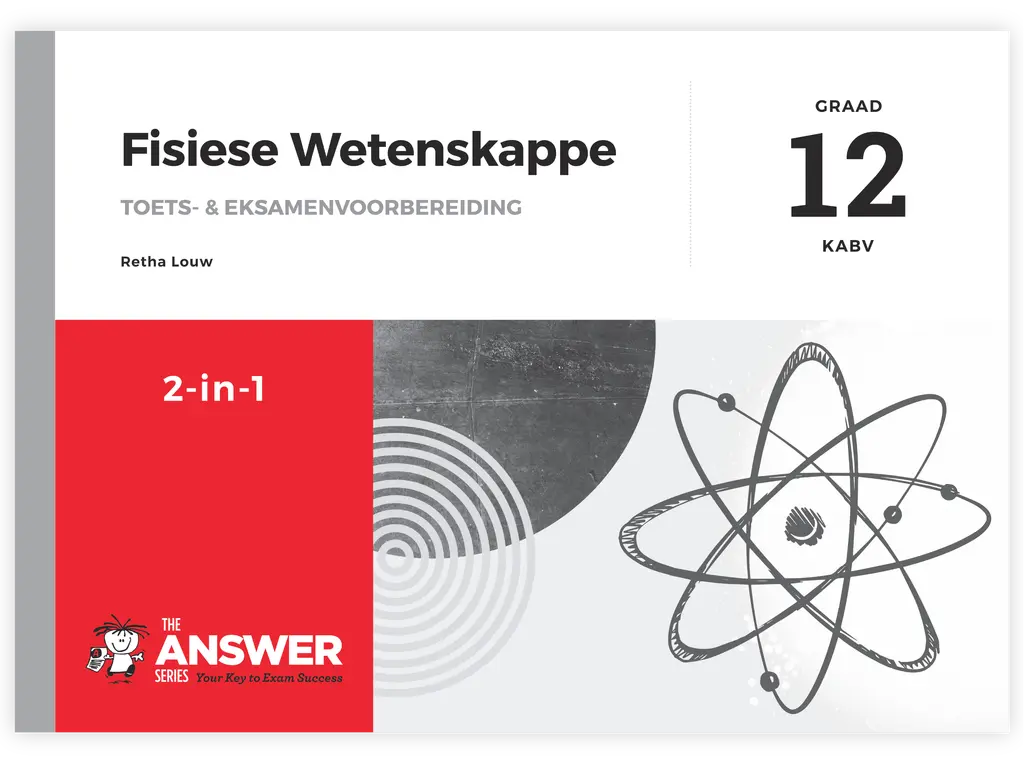 Die Antwoord-Reeks: Gr 12 Fisiese Wetenskappe 2in1 Studiegids