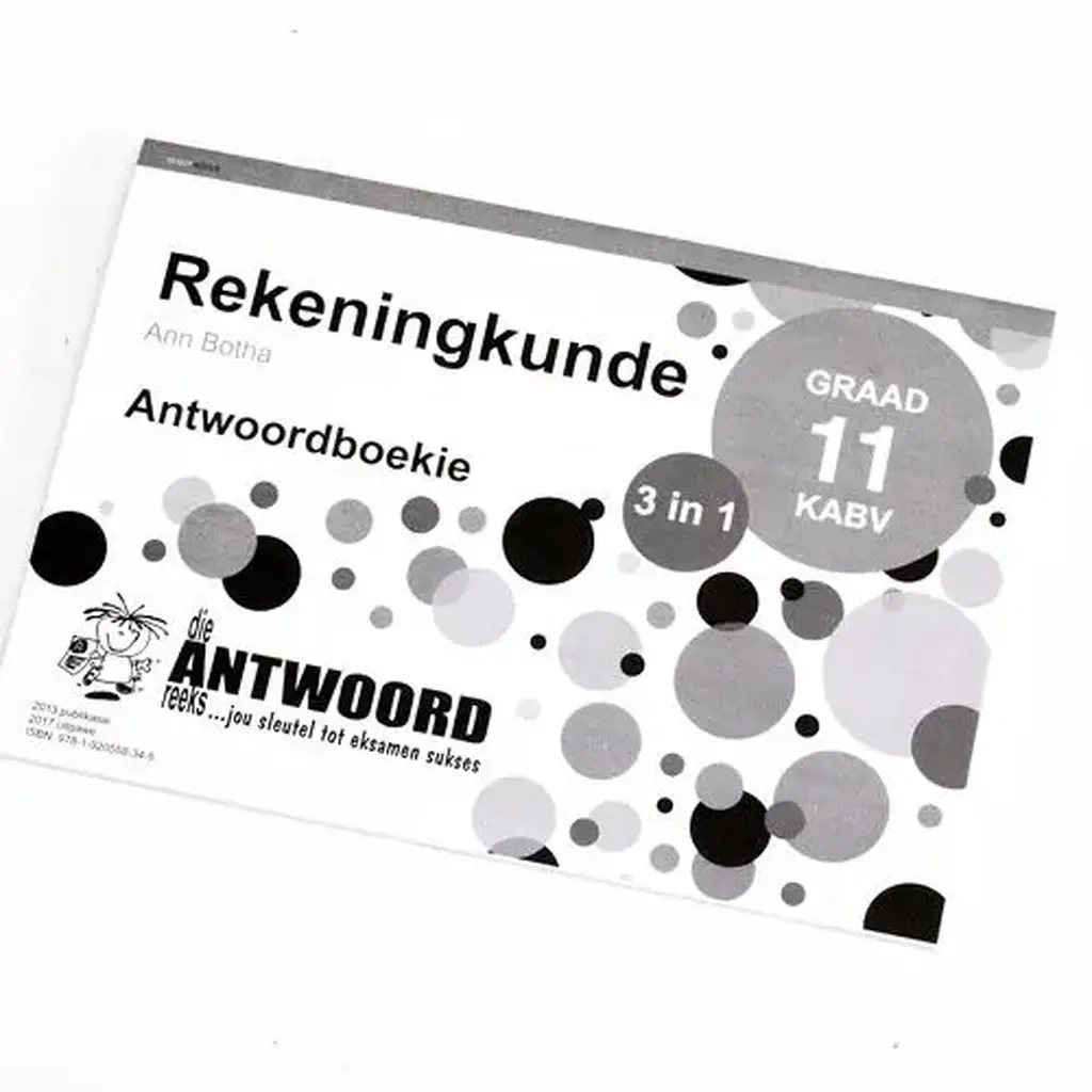 Die Antwoord-Reeks: Gr 11 Rekeningkunde 3in1 Studiegids